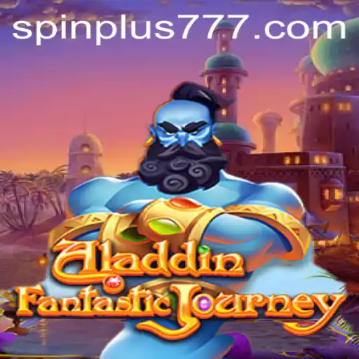 Explore the Enchanting World of Aladdin Spin Plus
