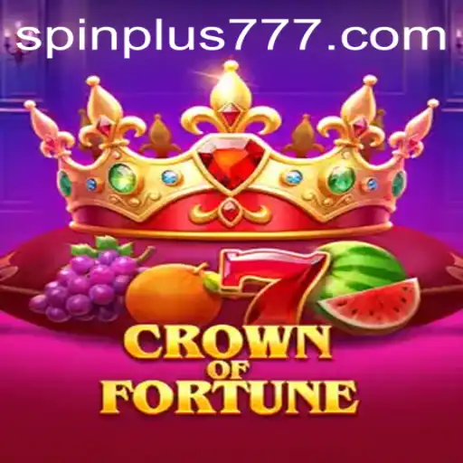 Discover the Alluring World of CrownofFortune: Spin Plus for Ultimate Fun