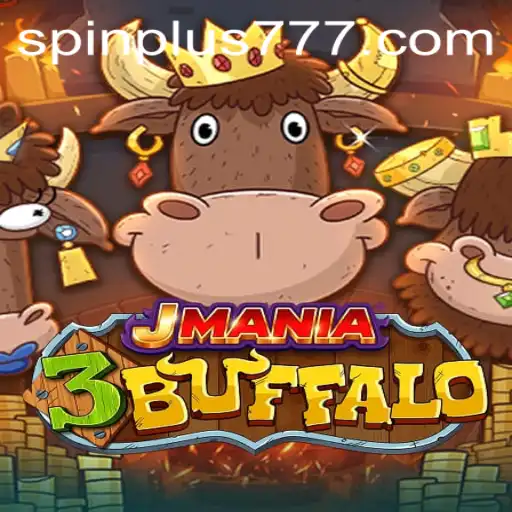 Exploring JMania3Buffalo: A Thrilling Journey into the World of Spin Plus