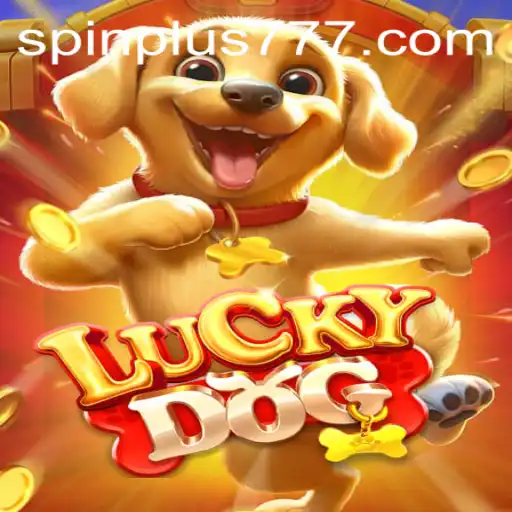 Discover the Exciting World of LuckyDog: Spin Plus