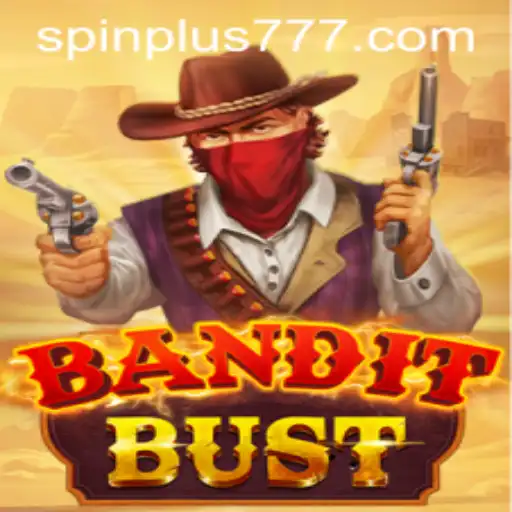 Unveiling BanditBust: A Thrilling Adventure with Spin Plus Feature