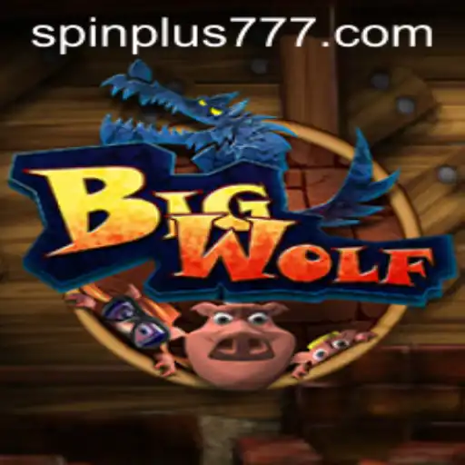 Exploring BigWolf: An Engaging Adventure with Spin Plus