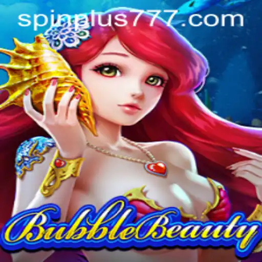 Unlock the Magic of BubbleBeauty: A Fascinating Spin Plus Adventure
