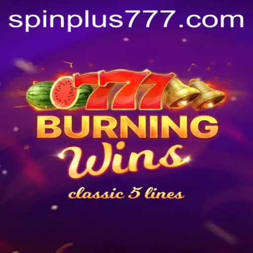 Discover the Excitement of BurningWins with Spin Plus