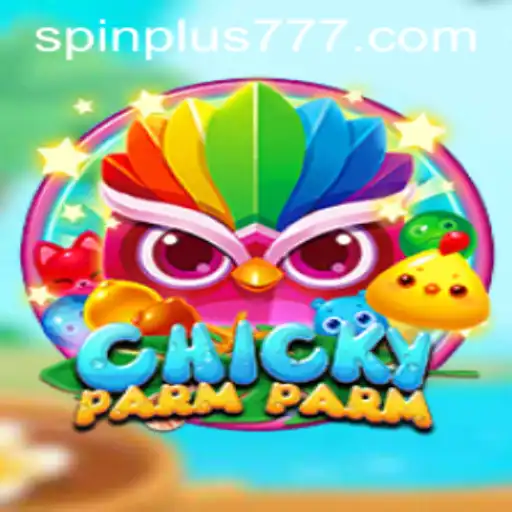 Discover the Exciting World of ChickyParmParm and Spin Plus