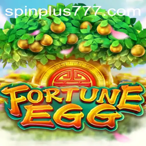 Unveiling FortuneEgg: The Thrills of Spin Plus