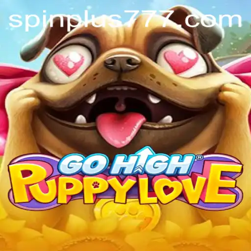 Explore the Whimsical World of GoHighPuppyLove: A Comprehensive Guide