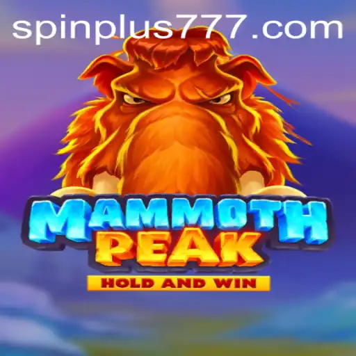 MammothPeak: Discovering Adventure with Spin Plus Dynamics