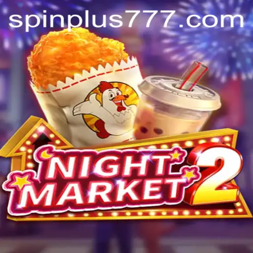 NightMarket2: A Captivating Gaming Experience with Spin Plus Mode