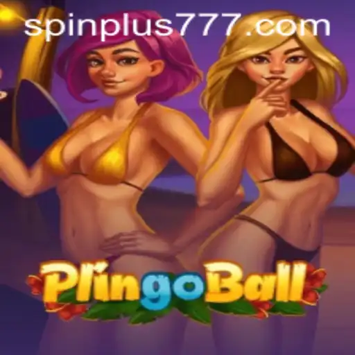 Exploring the Excitement of Plingoball and the Intriguing Spin Plus Feature
