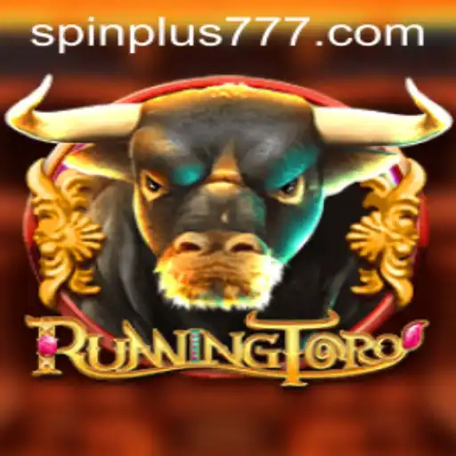 Exciting Adventures Await in the Game 'RunningToro': Discover Spin Plus Features and More