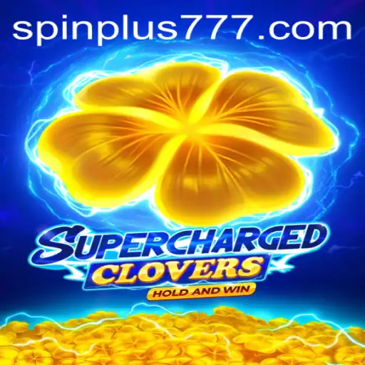 SchargedClovers: Unleashing the Thrill of Spin Plus