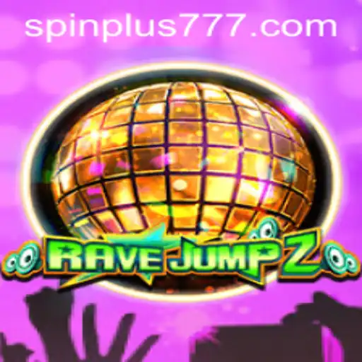 RaveJump2: A New Spin Plus Experience for Gamers